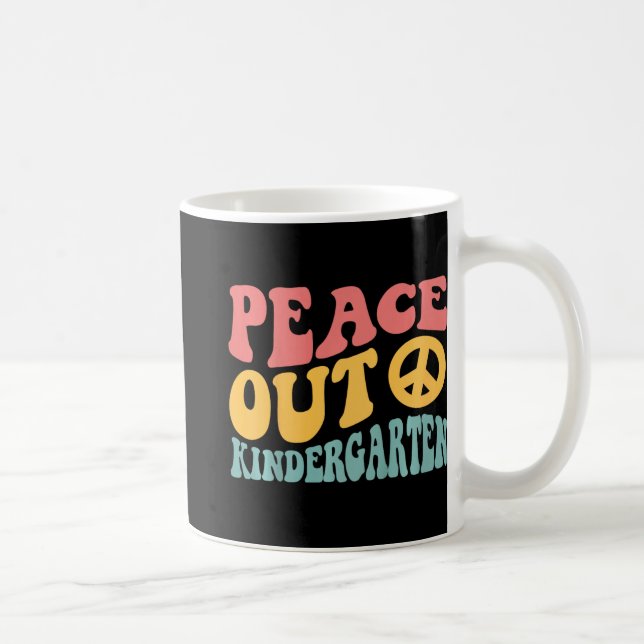 Taza De Café Retro Gracioso De Peace Out Kindergarten El Último (Derecha)
