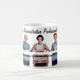 Taza De Café Retro Happy Administrative Professionals Day 