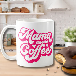 Taza De Café Retro Hot Pink Mama Necesita Café Cansado Mamá