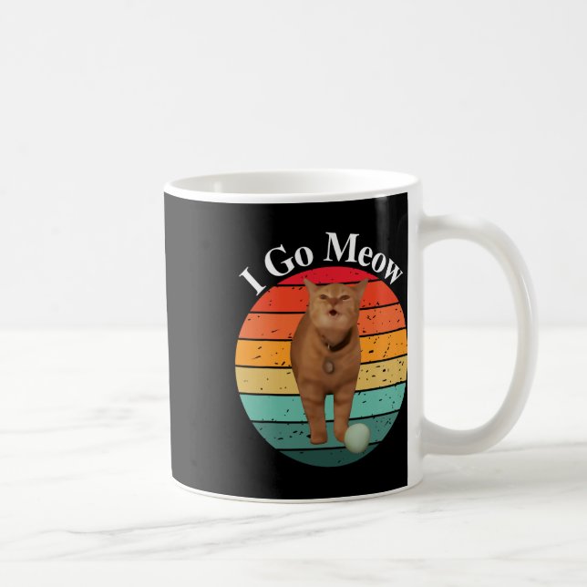 Taza De Café Retro I go Meow Funny Cat Singing Meme (Derecha)