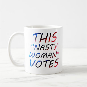 Taza De Café Retro: Las mujeres desagradables votan blanco