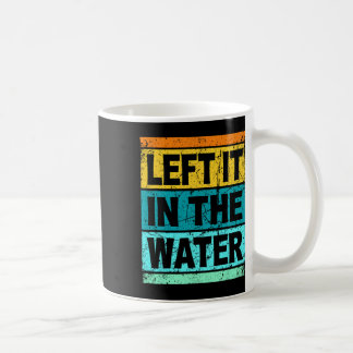 Taza De Café Retro Left It In The Water Shirt Christian Faith P