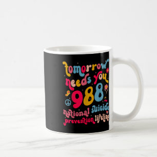 Taza De Café Retro Mañana Te Necesita 988 Ley De Prevención Del