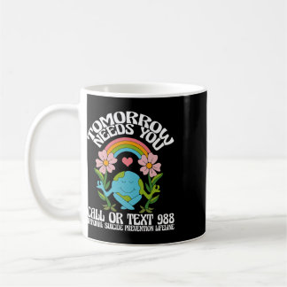 Taza De Café Retro Mañana te necesita 988 Prevención del suicid