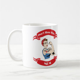 Taza De Café Retro No te metas con MOM