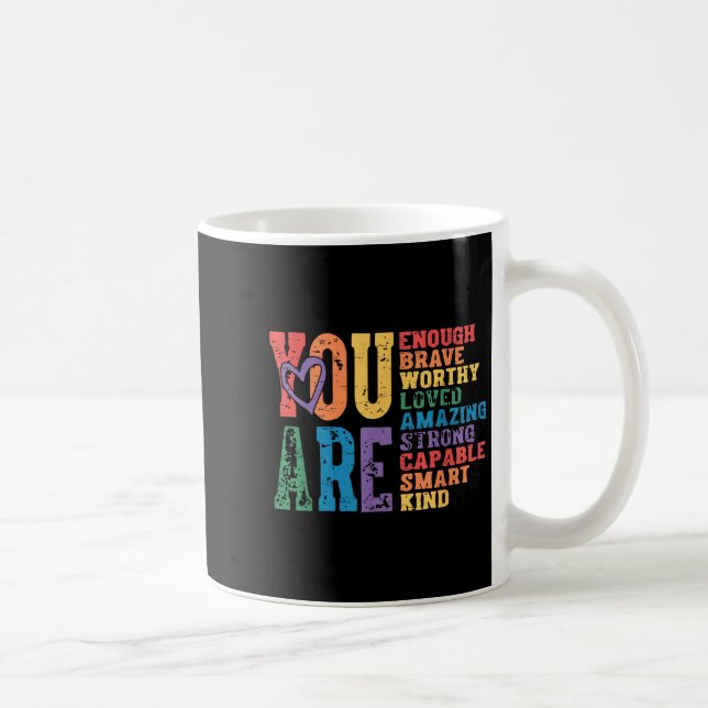Taza De Café Retro Pride Mental Health You Are Enough Brave Wor (Derecha)