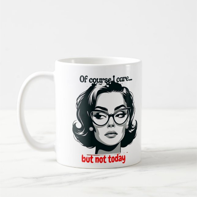 Taza De Café Retro Sarcastic Woman - "Not Today" Quote (Izquierda)
