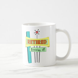 Taza De Café Retro "se retiró" y "amándolo "