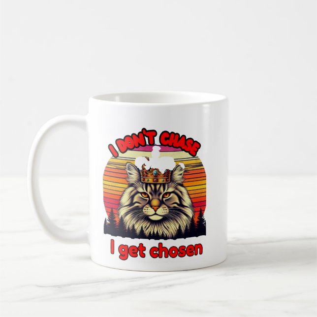 Taza De Café Retro sunset cat with crown: I don't chase, I'm ch (Izquierda)
