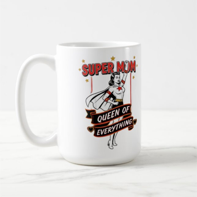 Taza De Café Retro Super Mom Queen of Everything Art Tee (Izquierda)