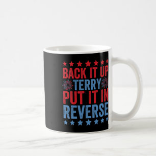 Taza De Café Retroceder Terry Lo Puso En Fuego Inverso Funny 4º