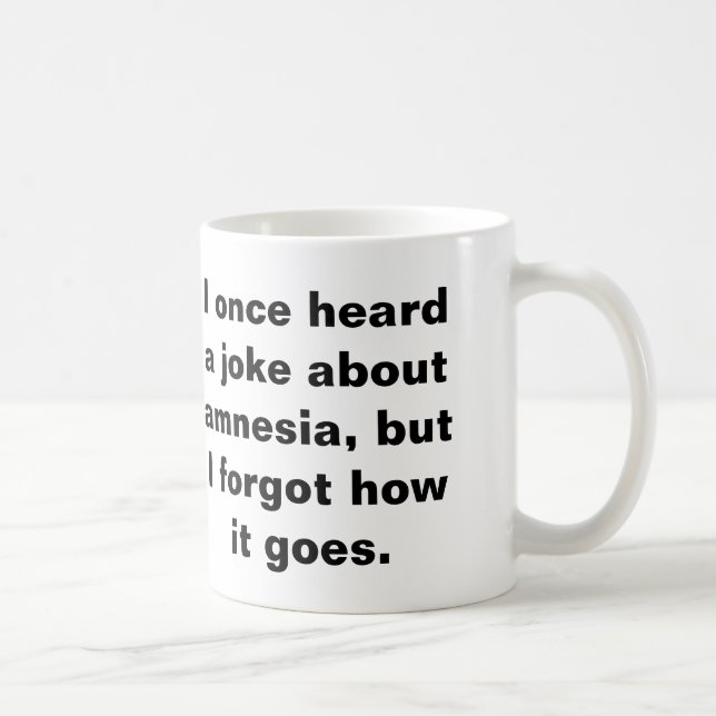 Taza De Café Retruécano divertido sobre amnesia (Derecha)