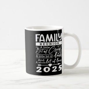 Taza De Café Reunión familiar 2025 Divertidos amantes de la fam
