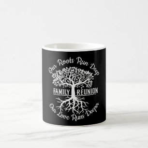 Taza De Café Reunión familiar nuestras raíces corren un árbo