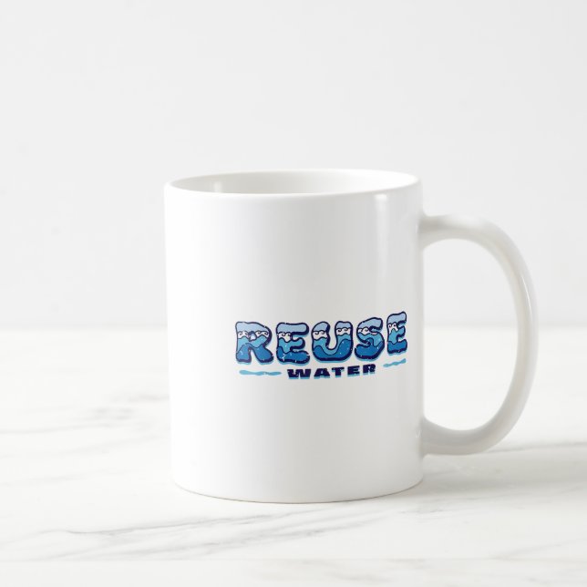 Taza De Café Reusar el agua, el medioambiente, la profecía ambi (Derecha)