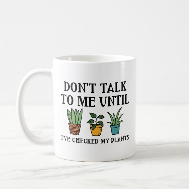 Taza De Café Revisé Mis Plantas (Izquierda)