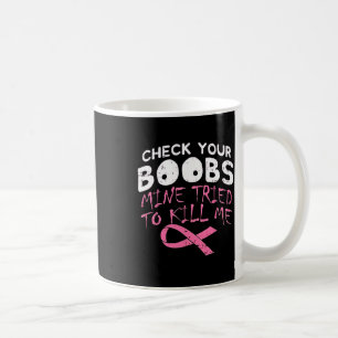 Taza De Café Revisen Su Mina De Mama Intentando Matarme A Brea