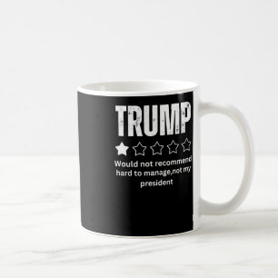 Taza De Café Revisión de Trump, no mi presidente 2025