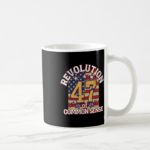 Taza De Café Revolución Del Sentido Común Trump 47 Presidente