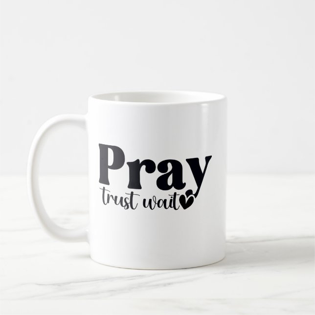 Taza De Café Rezar Confiar Esperar  (Izquierda)