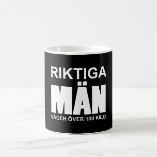 Taza De Café Riktiga män väger över 100 kilo