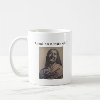 Taza De Café ¡Risa, para el motivo de Cristo!