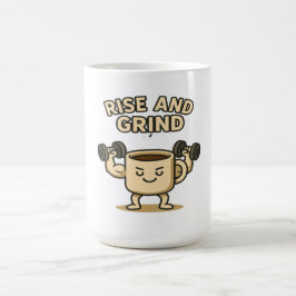 Taza de café Rise and Grind - Motivación divertida
