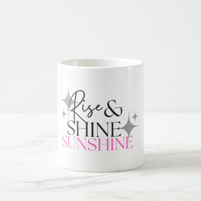 Taza De Café Rise & Shine Sunshine (Centro)