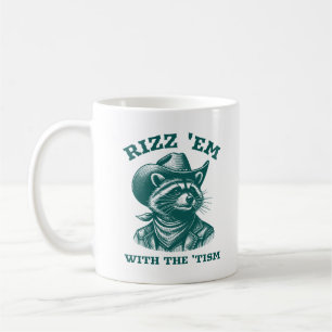 Taza De Café Rizz 'Em Con 'Tism Raccoon Cowboy Western