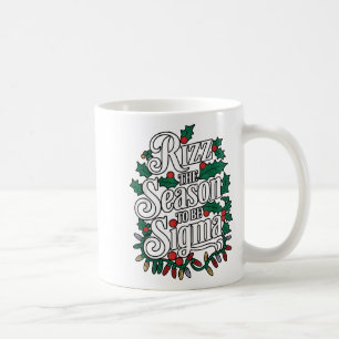 Taza De Café Rizz La Temporada De Ser Sigma Funny Meme Navidade
