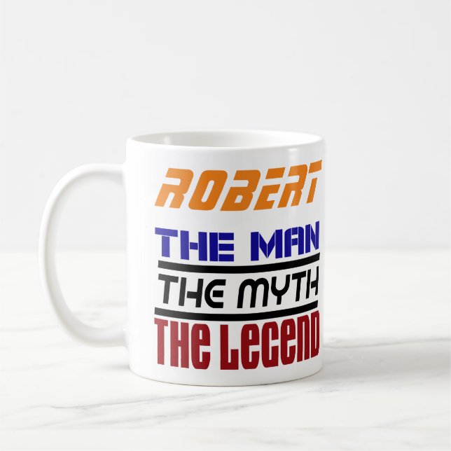 Taza De Café Robert - El Hombre La Leyenda El Mith Mug (Izquierda)