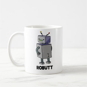 Taza De Café Robutt Funny Robot Pun