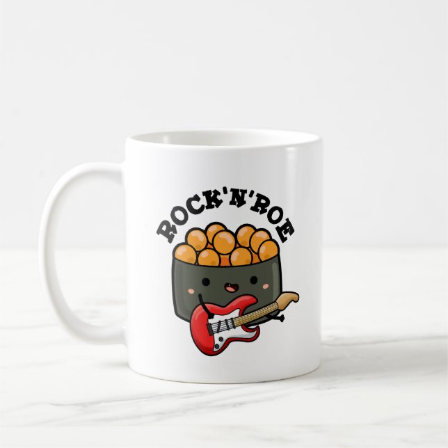 Taza De Café Rock And Roe Funny Sushi Pun (Izquierda)