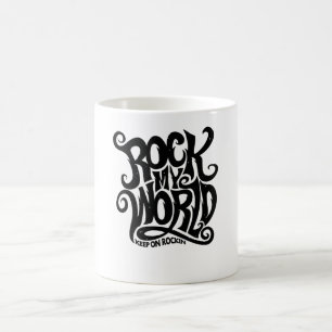 Taza De Café Rock my World