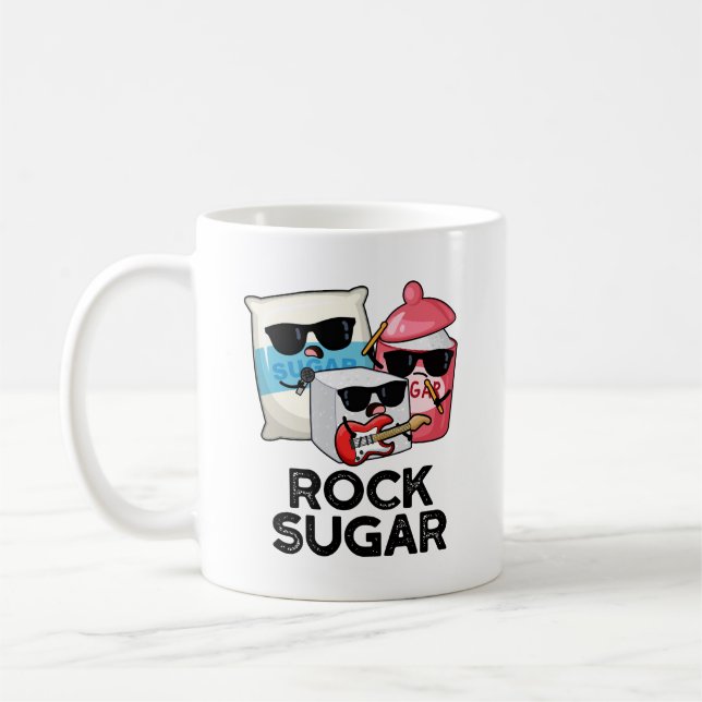 Taza De Café Rock Sugar Funny Food Pun (Izquierda)