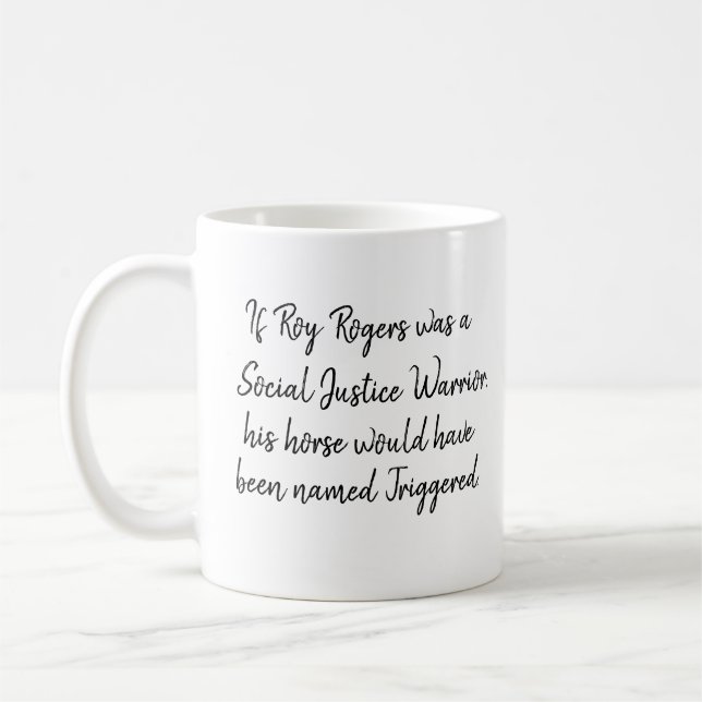 Taza De Café Roger Rogers SJW Gracioso Texto Negro Personalizad (Izquierda)