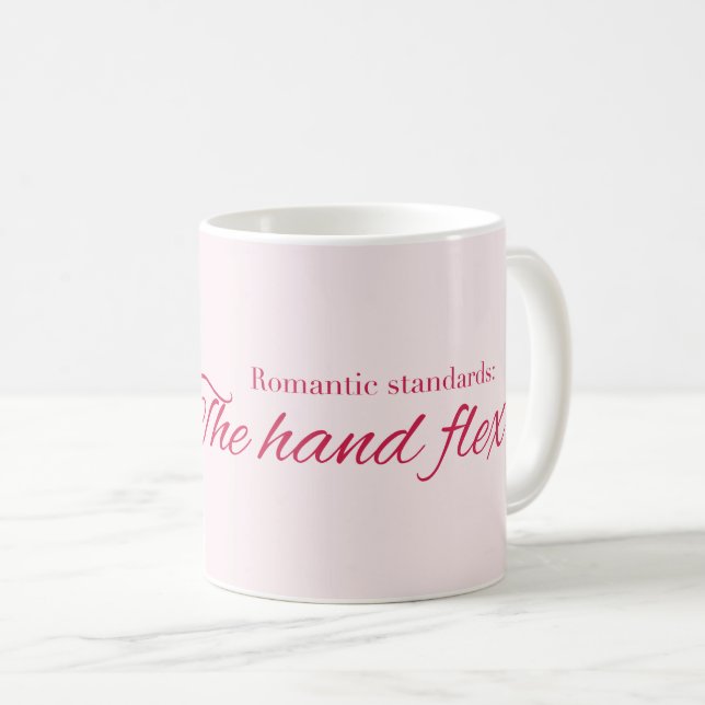 Taza De Café Romantic standards:  The hand flex  (Anverso derecho)