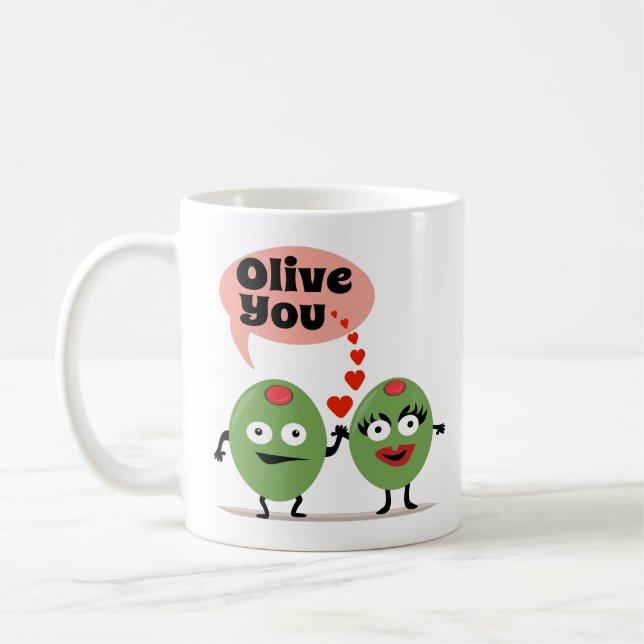 Taza de café romántica divertida - aceituna usted (Izquierda)