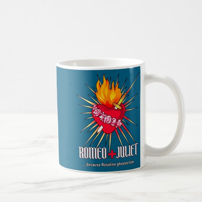 Taza De Café Romeo And Juliet Sacred Heart, Ghosted By Rosaline (Derecha)