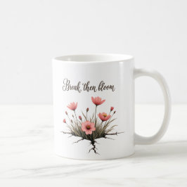 Taza De Café Romper luego el florecimiento - Inspirador
