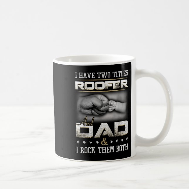 Taza De Café Roofer Dad Quote Design Roofing Apparel  (Derecha)