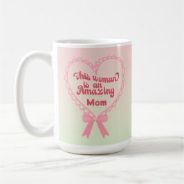 Taza De Café Rosa del Día de la Madre Nana