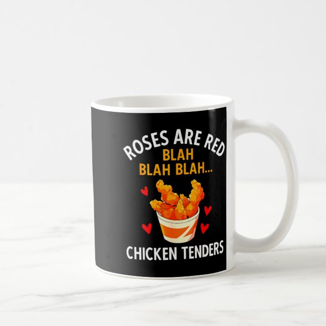 Taza De Café Roses Are Red Blah Blah Chicken Tenders Lover Vale (Derecha)