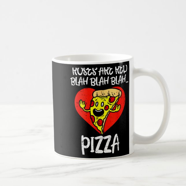 Taza De Café Roses Are Red Blah Zza Funny Valentine Day Food  (Derecha)