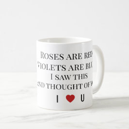 Taza De Café Roses Are Red Valentine’s  – Romantic Typography 
