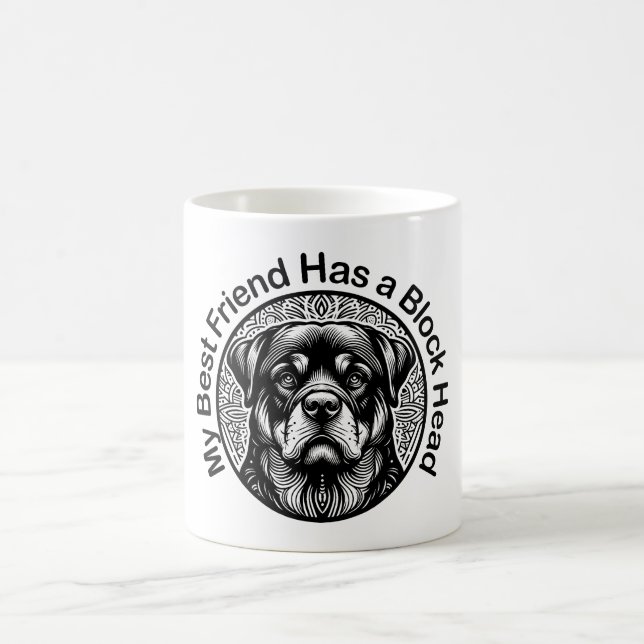 Taza De Café Rottweiler, My Best Friend Has a Block Head (Centro)