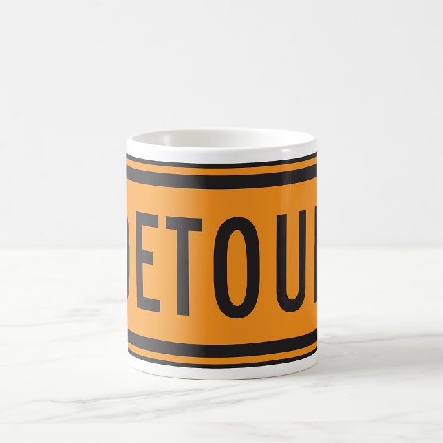 Taza De Café Rótulo de Detour Road (Subido por el creador)