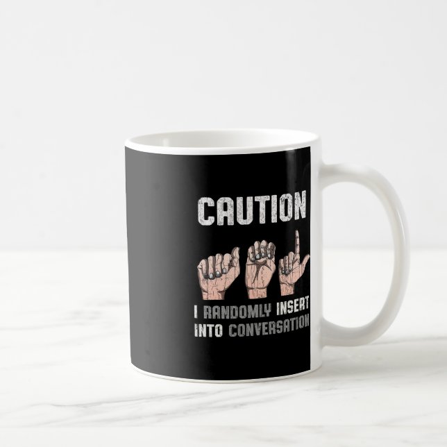 Taza De Café Rótulo Idioma Aparato Conciencia Sorda ASL Regalo  (Derecha)