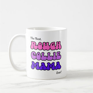Taza De Café Rough Collie Mama