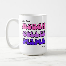 Taza De Café Rough Collie Mama Mug